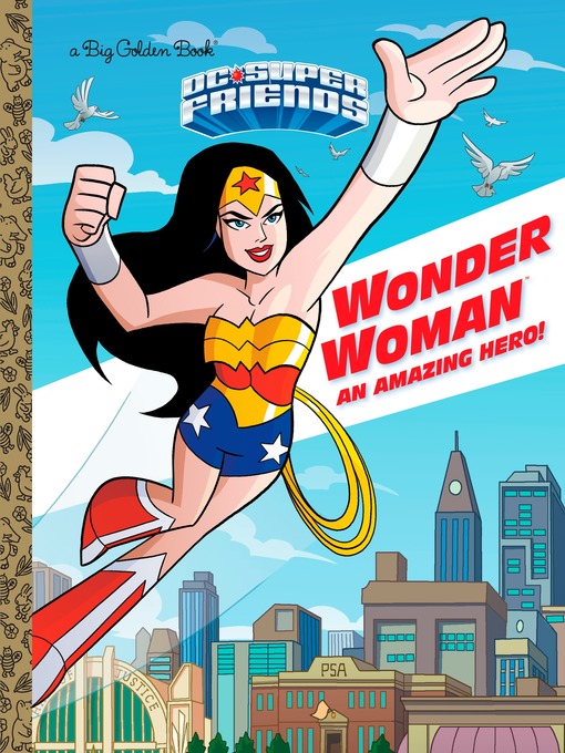 Title details for Wonder Woman Big Golden Book by Mary Tillworth - Wait list